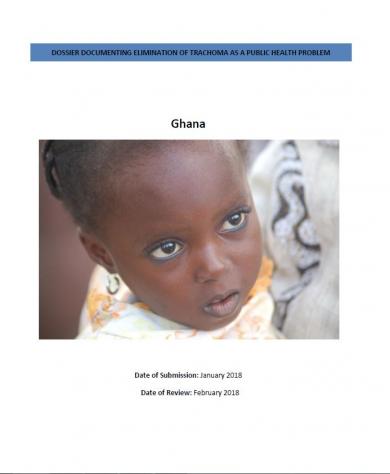 DOSSIER DOCUMENTING ELIMINATION OF TRACHOMA AS A PUBLIC HEALTH PROBLEM